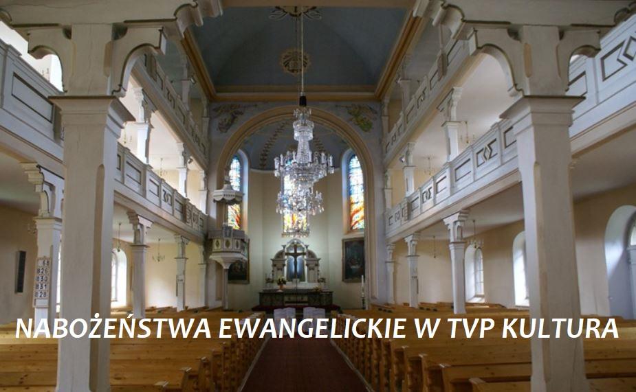 Nabożeństwa ewangelickie w TVP Kultura 2025